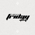 NEXXFRIDAY — Lyrics, Liriko, Songs